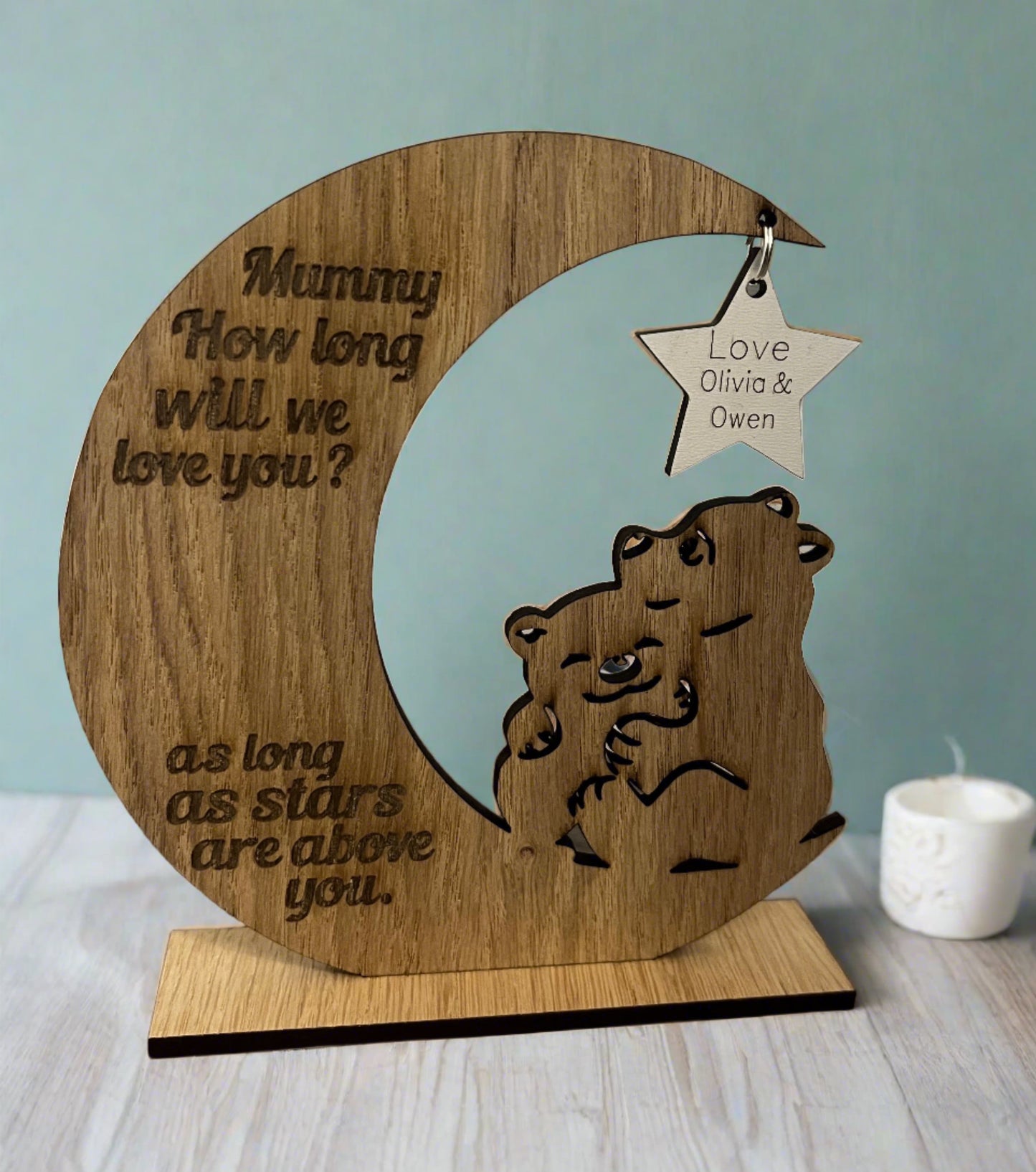 How long will I love you … personalised freestanding bear moon - Laser LLama Designs Ltd