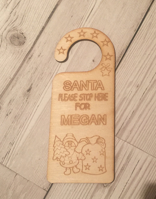 Wooden Personalised Santa please stop here door hanger - Laser LLama Designs Ltd