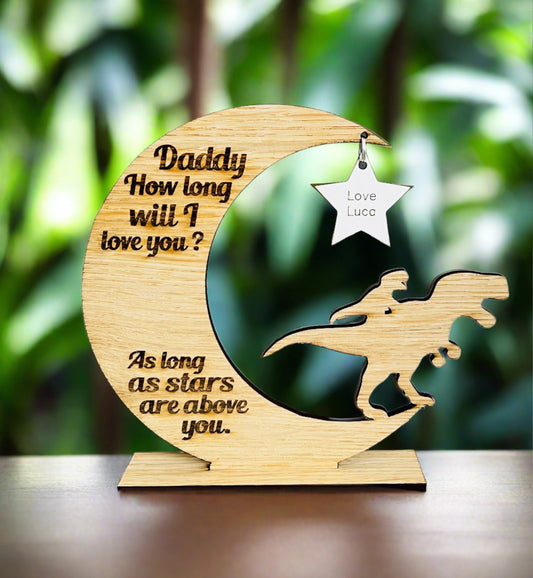 How long will I love you … personalised freestanding moon with dinosaurs - Laser LLama Designs Ltd