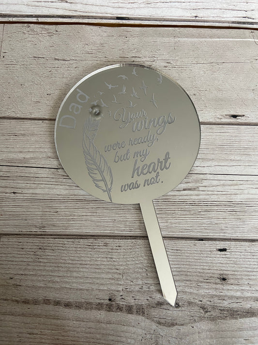 Memorial grave stick circle “Your wings were ready” - Laser LLama Designs Ltd
