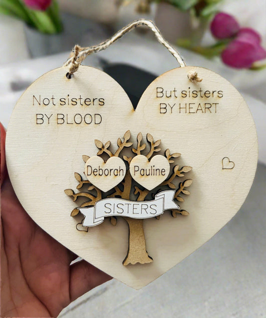 Not sister by blood wooden personalised plaque - Laser LLama Designs Ltd