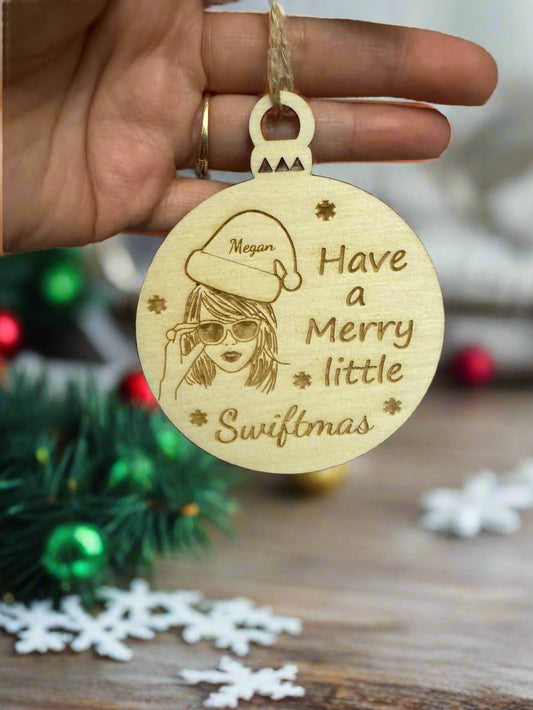 Wooden personalised „Have a merry little Swiftmas „bauble - Laser LLama Designs Ltd