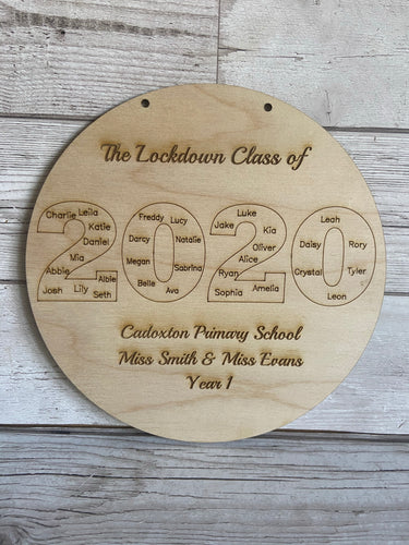Wooden personalised teacher 2020 class plaque - Laser LLama Designs Ltd