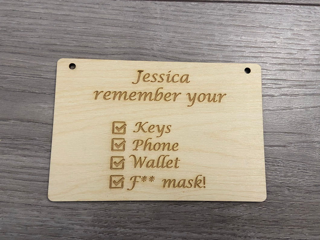 Wooden personalised reminder sign/plaque - Laser LLama Designs Ltd