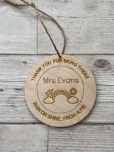 Load image into Gallery viewer, Personalised thank you for being there wooden plaque - Laser LLama Designs Ltd