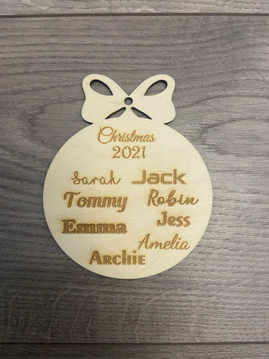 Wooden personalised Christmas family names bauble - Laser LLama Designs Ltd