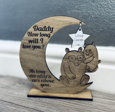 How long will I love you … personalised freestanding moon - Laser LLama Designs Ltd