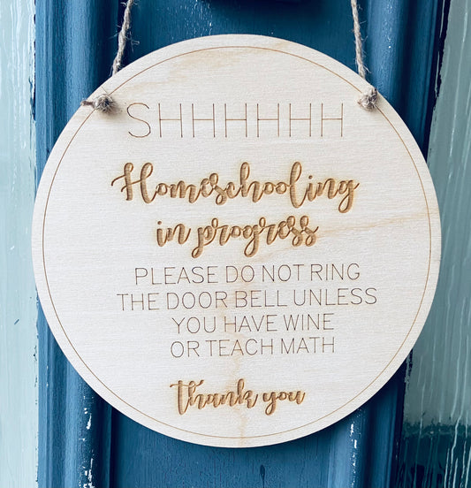 Wooden homeschool sign - Laser LLama Designs Ltd